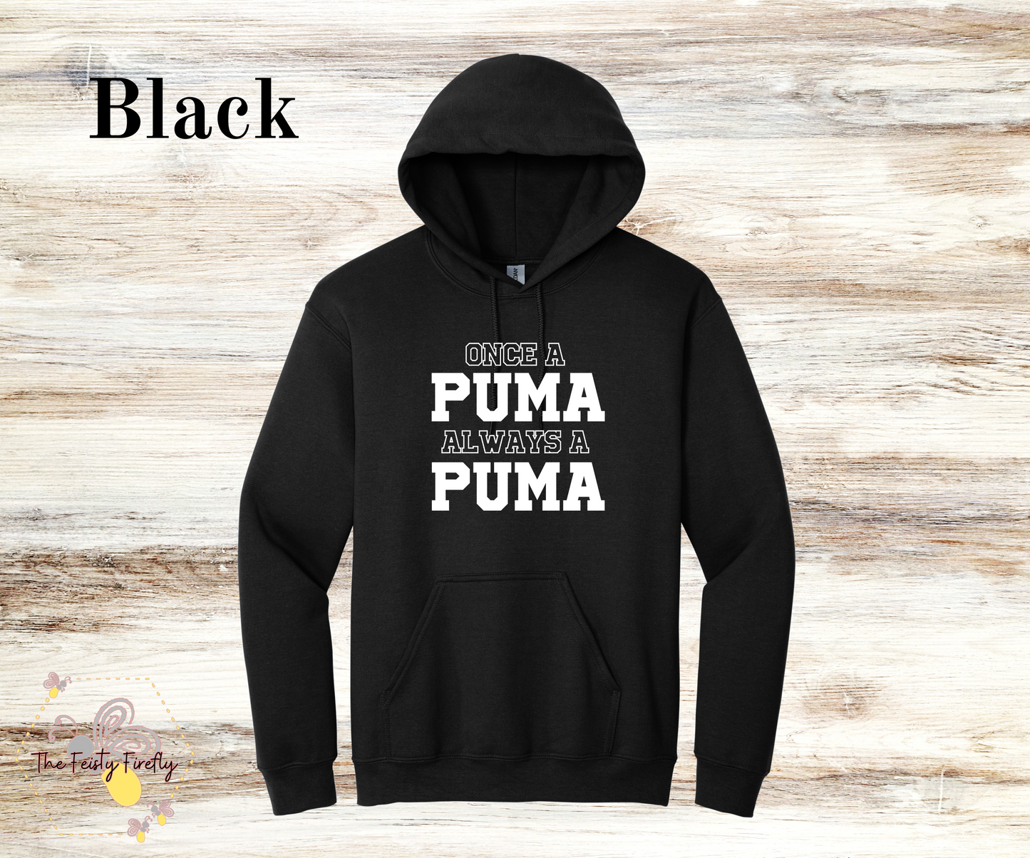 Polenta- Once a PUMA always a PUMA- Hoodies