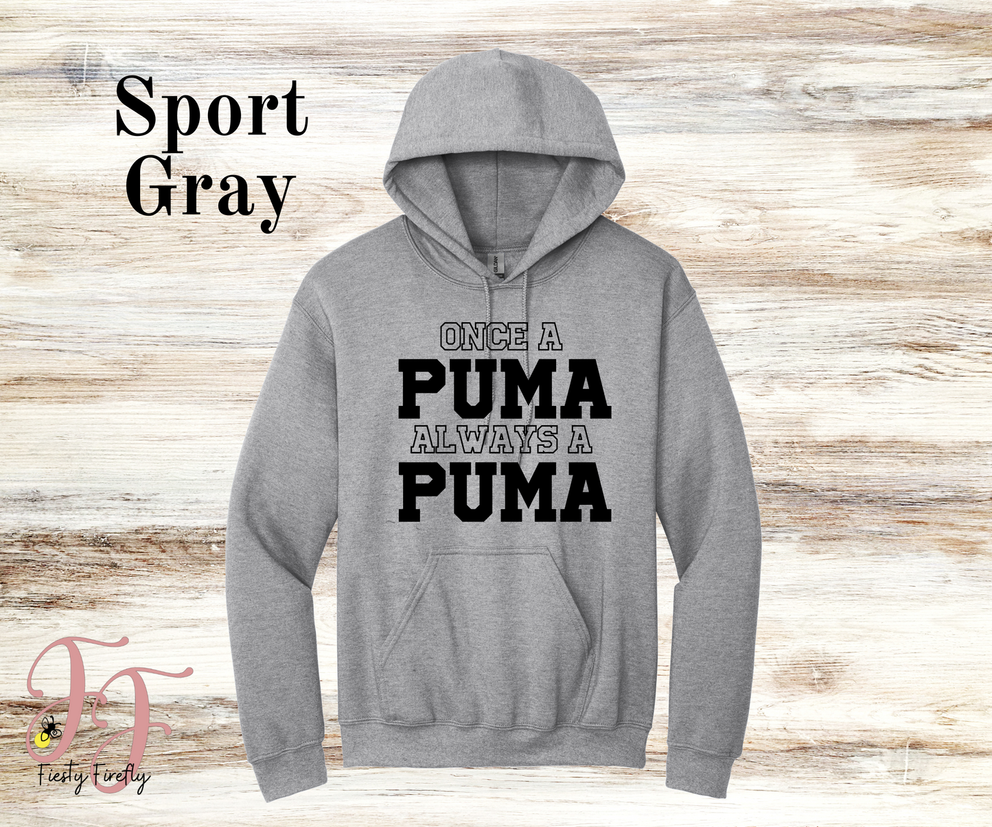 Polenta- Once a PUMA always a PUMA- Hoodies