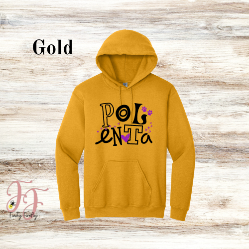 Polenta- Hoodies
