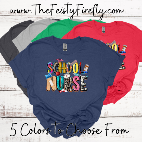 School Nurse-T-Shirt (Adult Sizes)