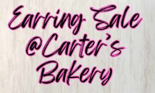 In-Person Earring Sale @ Carter's Bakery Wendell, NC