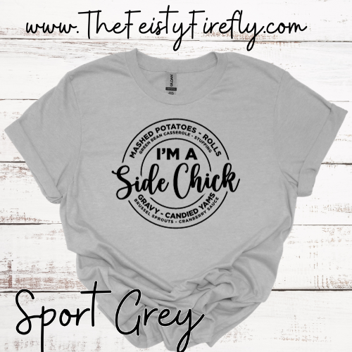 Side Chick-T-shirt (Youth & Adult Sizes)