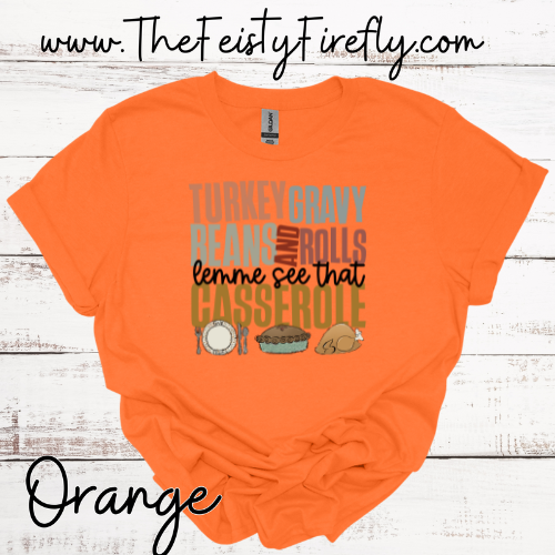 LET ME SEE THAT CASSEROLE-T-shirt (Youth Sizes)