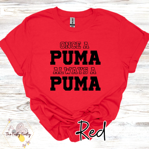 Polenta- Once a PUMA Always a PUMA- T-Shirt