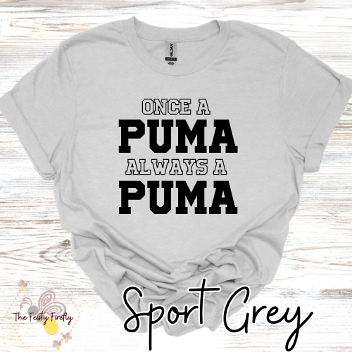 Polenta- Once a PUMA Always a PUMA- T-Shirt