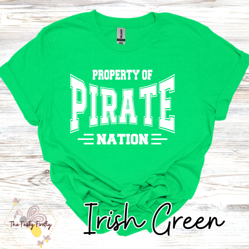 "Property of Pirate Nation"- T-Shirt