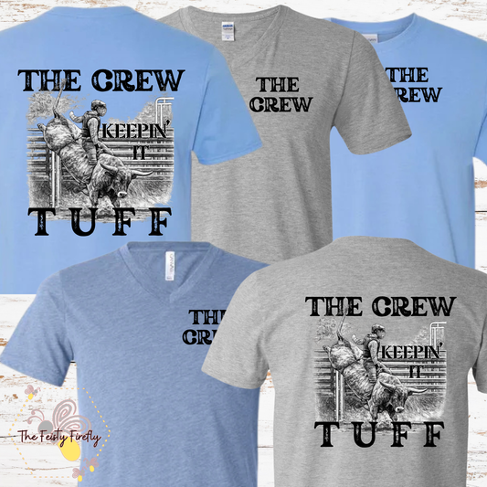 Collection of t-shirts with 'The Crew' and 'Keepin' It Tuff' text and graphics.