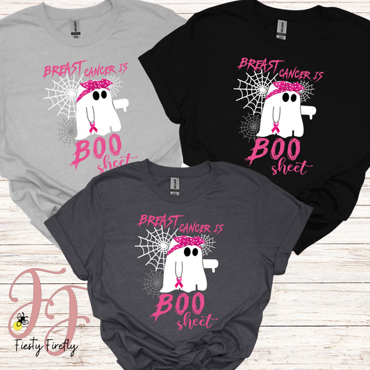 "Breast Cancer is Boo Sheet"- T-shirts