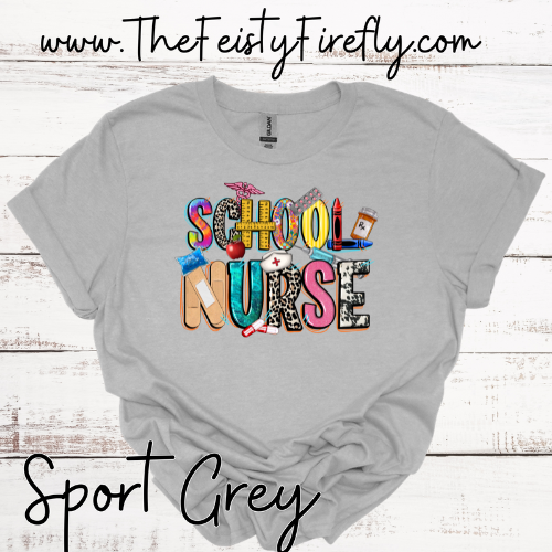 School Nurse-T-Shirt (Adult Sizes)