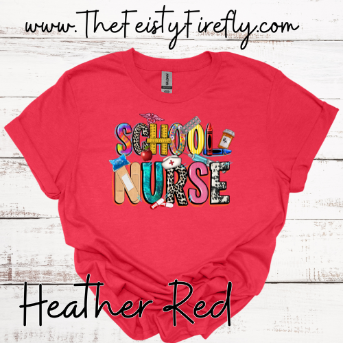 School Nurse-T-Shirt (Adult Sizes)