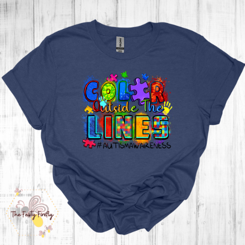 "Color Outside the Lines #AUTISMAWARENESS" - T-Shirt (3 colors) Youth & Adult Sizes