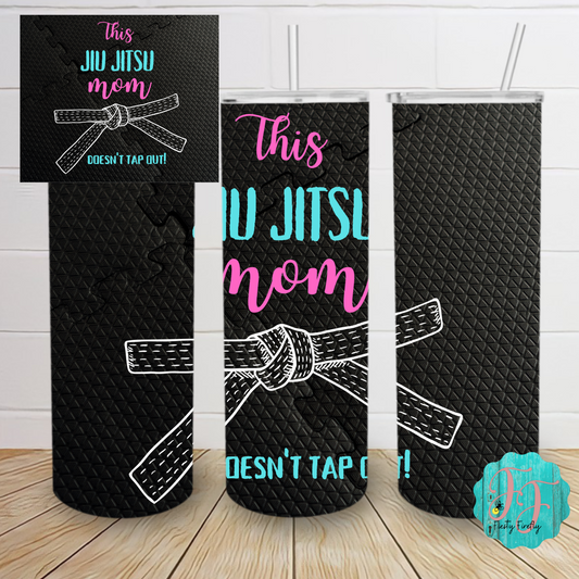 Jiu Jitsu Mom- Skinny Tumbler