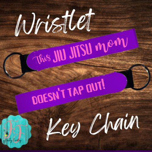 Jiu Jitsu Mom- Wristlet Key Chain