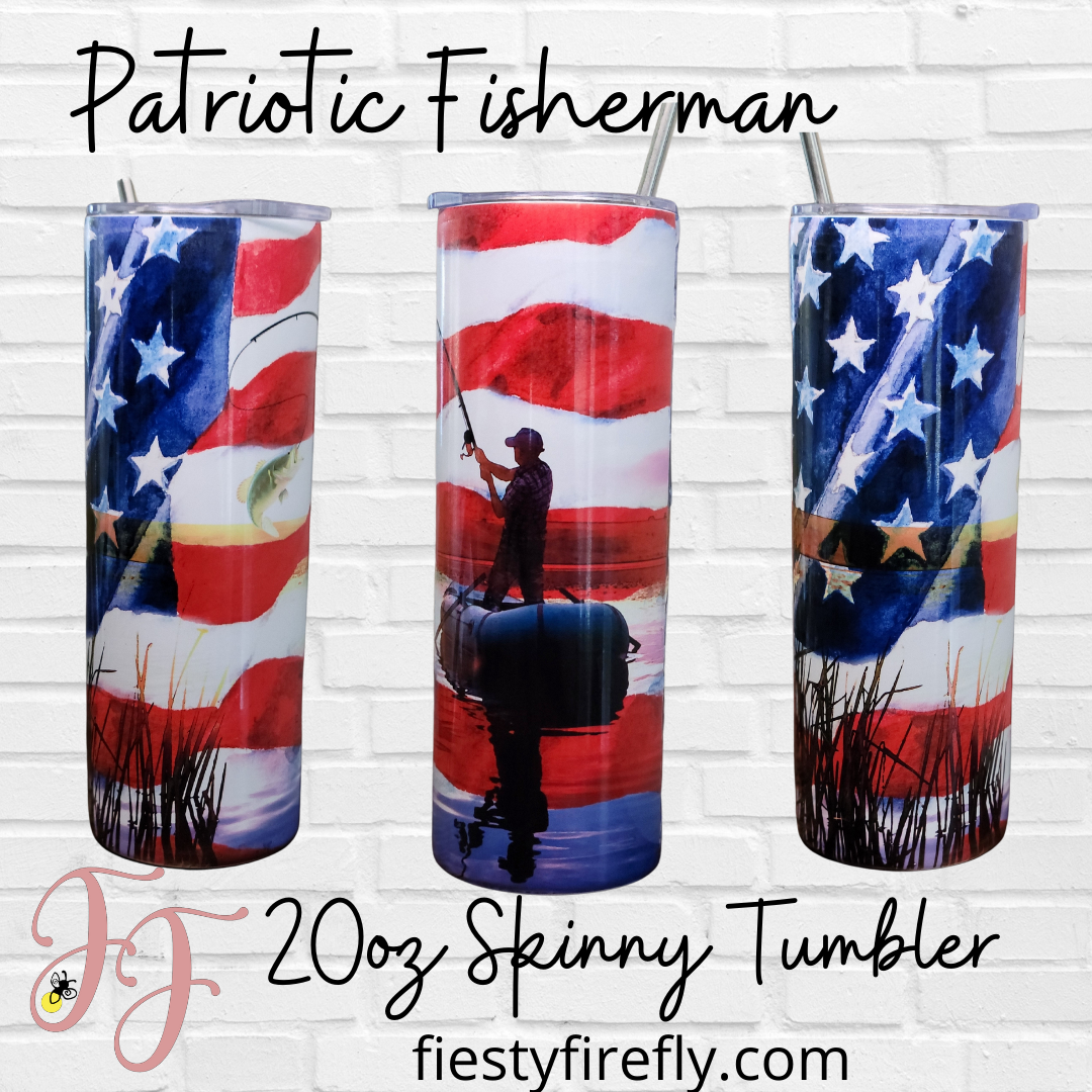 Patriotic Fishing- 20oz Skinny Tumbler
