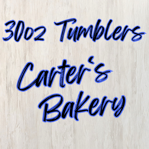 In-Person 30oz Tumbler @ Carter's Bakery Wendell, NC