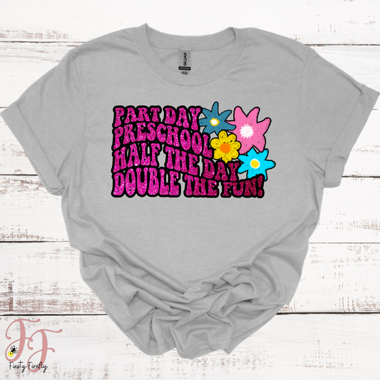Custom Part Day Preschool T-Shirt